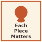 Each Piece Matters